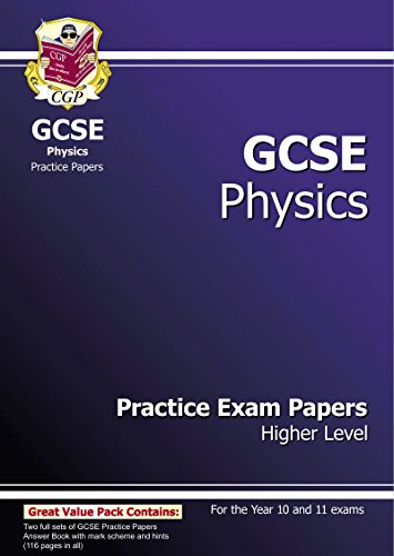 GCSE Physics Practice Exam Papers - Higher (A*-G course)