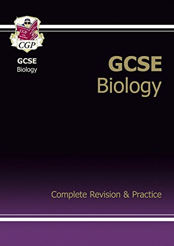GCSE Biology Complete Revision & Practice (A*-G course)