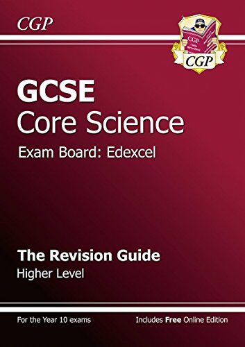 GCSE Core Science Edexcel Revision Guide - Higher (with online edition)