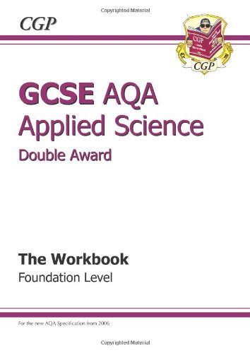 GCSE Applied Science (Double Award) AQA Workbook