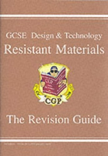 GCSE Design & Technology Resistant Materials Revision Guide