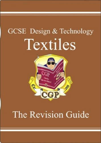 GCSE Design &Technology Textiles Revision Guide