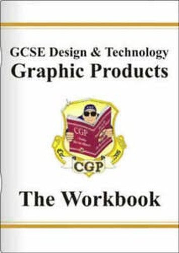 GCSE Design & Technology Graphic Products Workbook