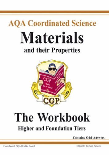 GCSE AQA Coordinated Science Materials & Their Properties Workbook