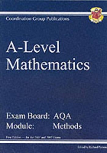 A-Level Mathematics, AQA Module Methods, Revision Guide