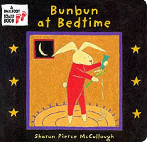 Bunbun at Bedtime