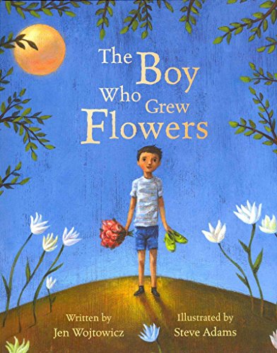 The Boy Who Grew Flowers