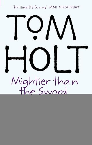 Mightier Than The Sword: Omnibus 2