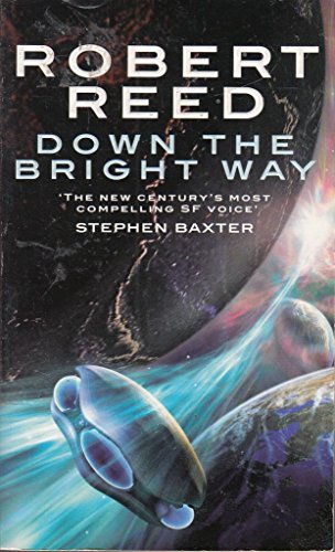 Down The Bright Way