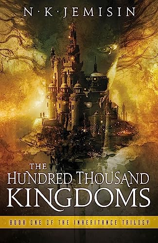 The Hundred Thousand Kingdoms