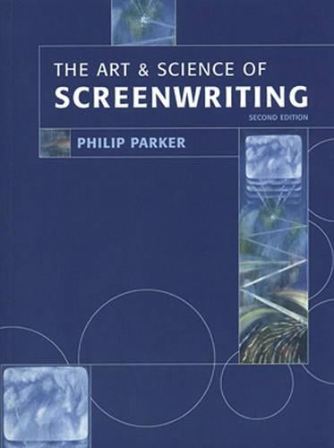 The Art and Science of Screenwriting