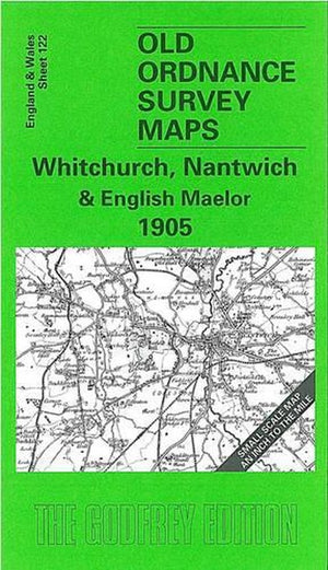 Whitchurch, Nantwich and English Maelor 1905