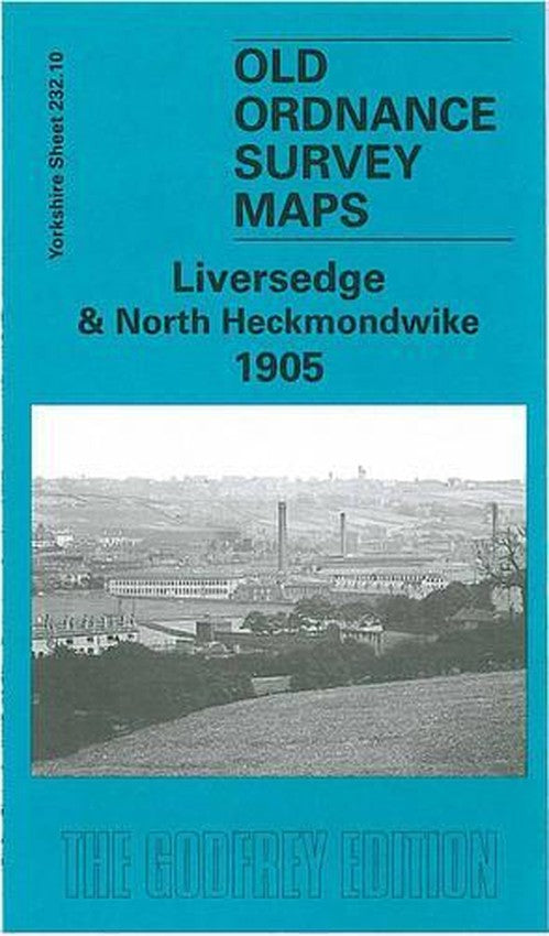 Liversedge & North Heckmondwike 1905