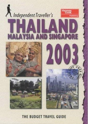 Thailand, Malaysia and Singapore