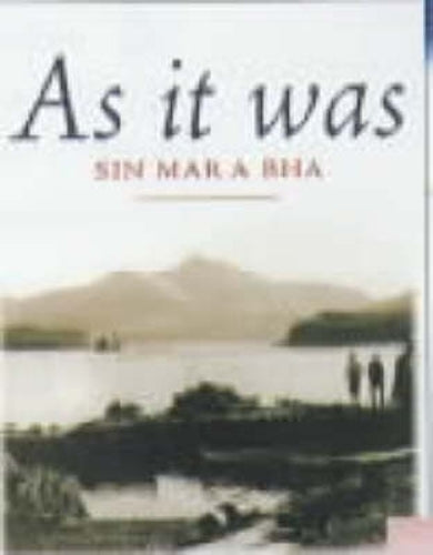 As it Was