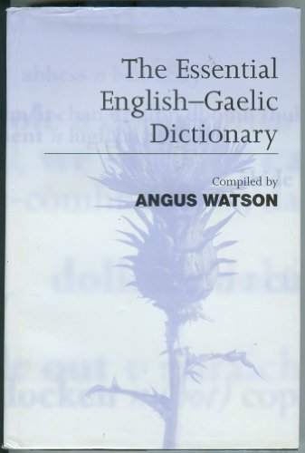 The Essential English-Gaelic Dictionary