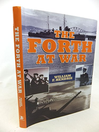 The Forth at War