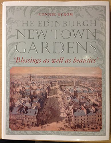 The Edinburgh New Town Gardens