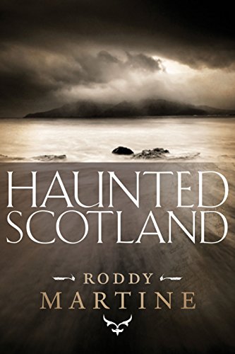Haunted Scotland