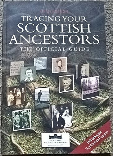 Tracing Your Scottish Ancestors