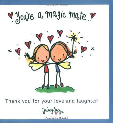You're a Magic Mate