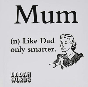 Urban Words - Mum 