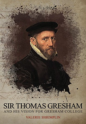 SIR THOMAS GRESHAM