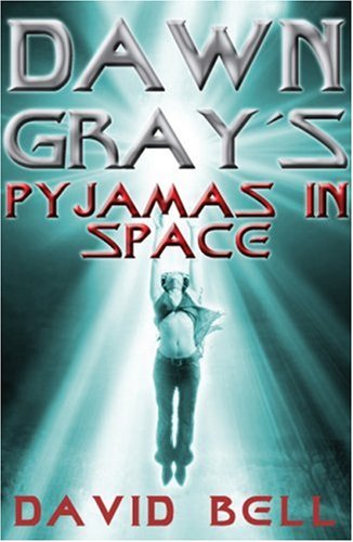 Dawn Gray's Pyjamas in Space