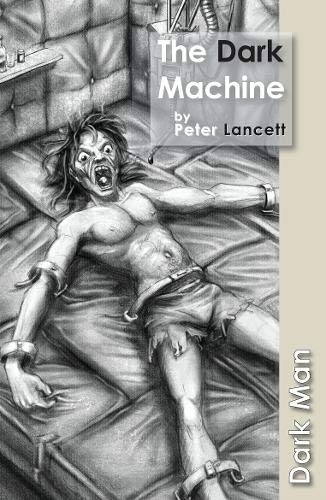 The Dark Machine