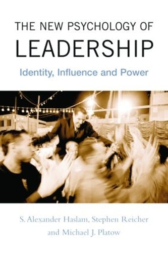 The New Psychology of Leadership