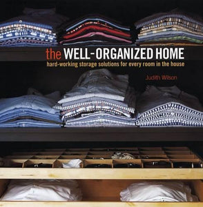 The Well-Organized Home 
