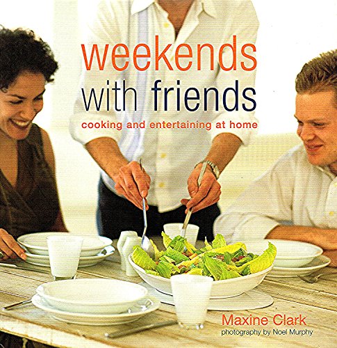 Weekends with Friends