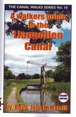 A Walker's Guide to the Llangollen Canal