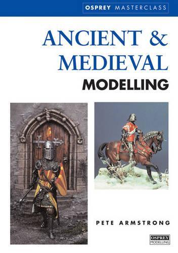 Ancient and Medieval Modelling Masterclass