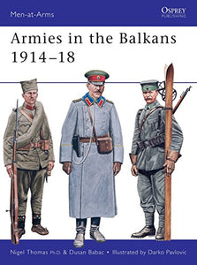 Armies in the Balkans 191418 