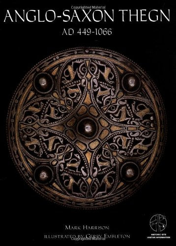 Anglo-Saxon Thegn 499-1066 AD