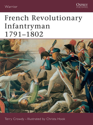French Revolutionary Infantryman 17911802
