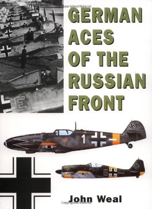 German Aces of the Russian Front
