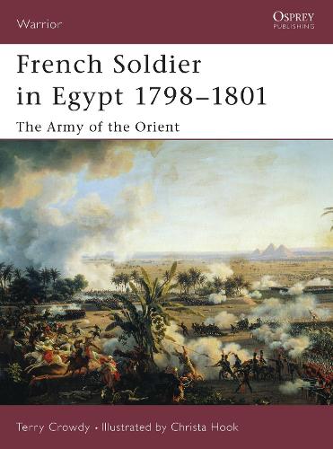 French Soldier in Egypt 17981801
