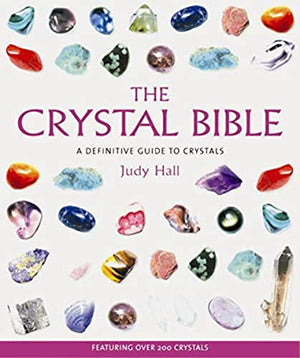 The Crystal Bible Volume 1