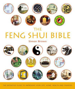 The Feng Shui Bible 