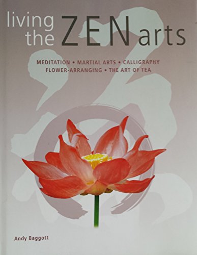Living the Zen Arts