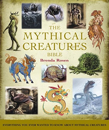 The Mythical Creatures Bible