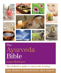 The Ayurveda Bible 