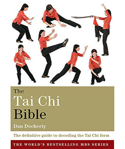 The Tai Chi Bible 