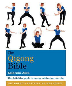 The Qigong Bible 