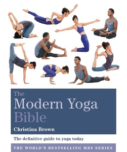 The Modern Yoga Bible 