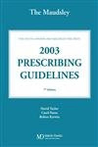 The Bethlem and Maudsley Prescribing Guidelines 
