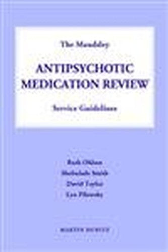 Maudsley Antipsychotic Medication Review Service Guidelines