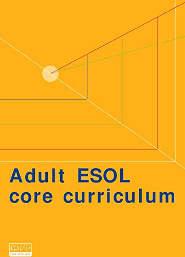 Adult ESOL Core Curriculum